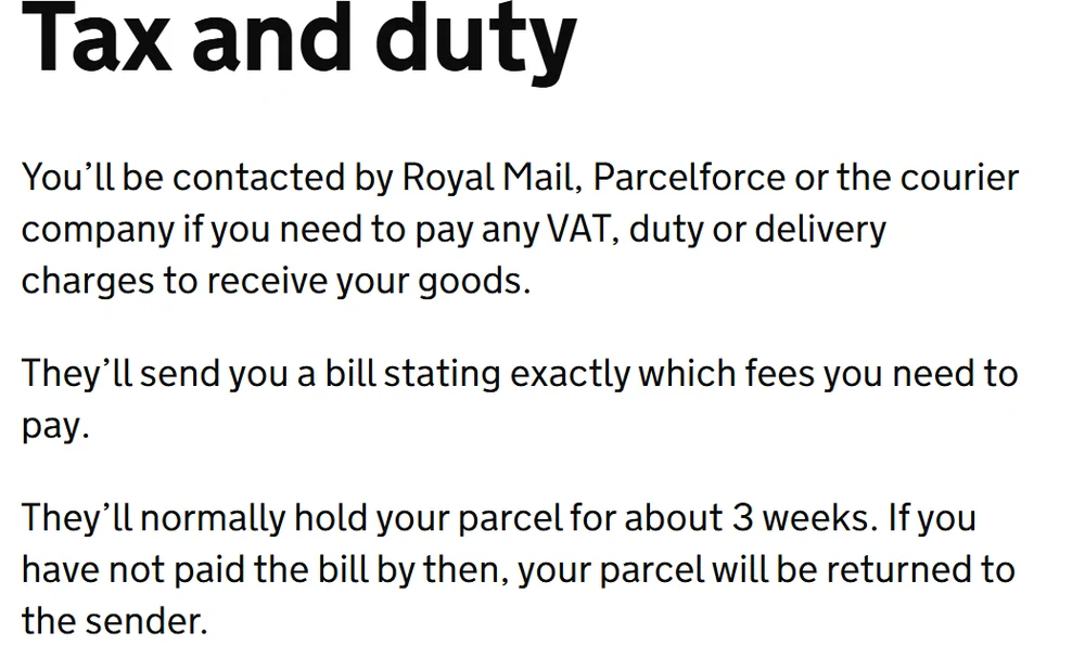 gov.uk tax and duty section: the carrier sends a bill and keeps the parcel for about three weeks